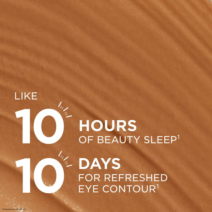 Concealer texture for a ten-hour beauty sleep effect and refreshed eye contour results in ten days for a rested look