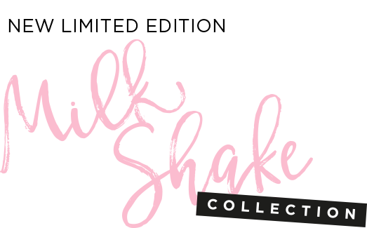 Milk Shake collection