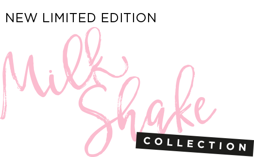 Milk Shake collection